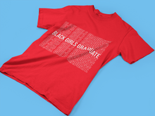 Black Girls Graduate Tee (Crimson)